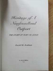 HERITAGE OF A NEWFOUNDLAND OUTPORT by G. W. Andrews - 1997 SC - Photo 3