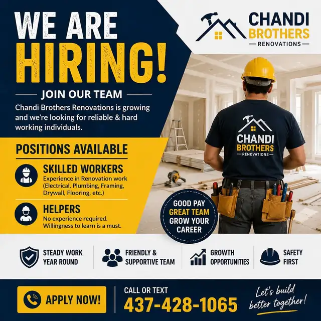 Chandi Brothers Renovations Hiring Skilled Workers and Helpers