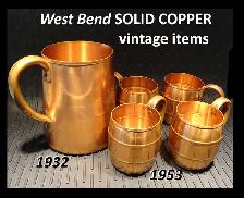 Historical SOLID COPPER – West Bend Co. 1930s 1950s – Pitcher