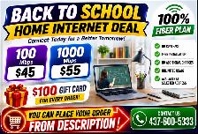 Home Internet $45 | 1000 Mbps Fiber | Back to School | $100 Gift