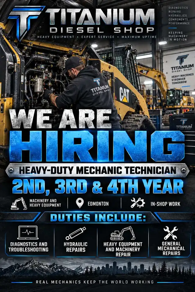 Hiring Heavy Duty Shop Mechanic 2nd, 3rd, 4th Year Positions