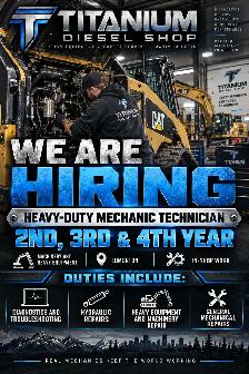 Hiring Heavy Duty Shop Mechanic 2nd, 3rd, 4th Year Positions