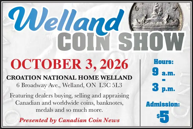 WELLAND COIN SHOW – BUY, SELL & APPRAISE COINS, GOLD & SILVER