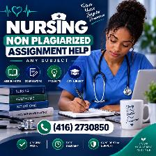 NURSING NON PLAGIARIZED ASSIGNMENT HELP ANY SUBJECT (416)2730850
