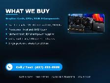 WE BUY PC Parts, GPUs, CPUs & Components | 437-455-9999 - Photo 2