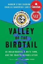 Valley of the Birdtail: An Indian Reserve 9781443466301