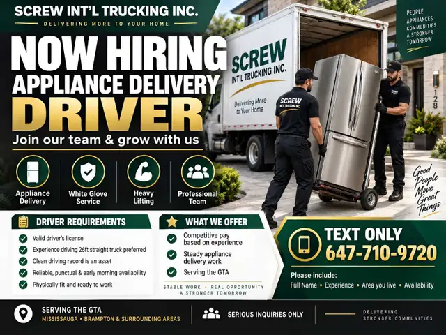 NOW HIRING — APPLIANCE DELIVERY DRIVER