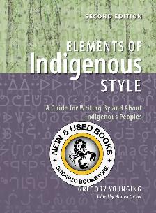 Elements of Indigenous Style 2nd Edition Younging 9781550599459