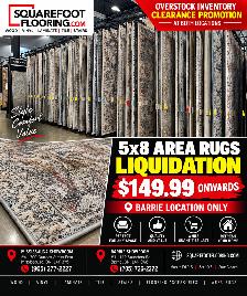 OVERSTOCKED AREA RUGS AVAILABLE AT SQUAREFOOT FLOORING BARRIE