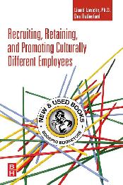Recruiting, Retaining and Promoting Culturally 9780750682404