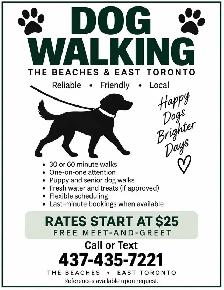 Dog Walking – The Beaches & East Toronto – $25