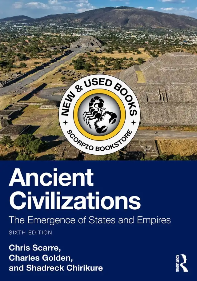 Ancient Civilizations 6th Edition by Chris Scarre 9781032621821
