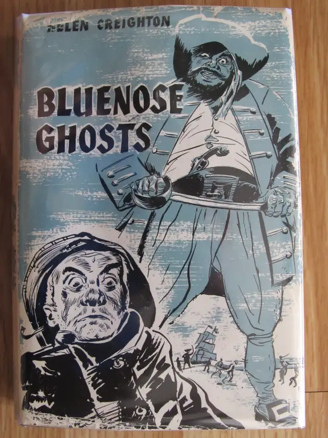 BLUENOSE GHOSTS by Helen Creighton – 1967 HC