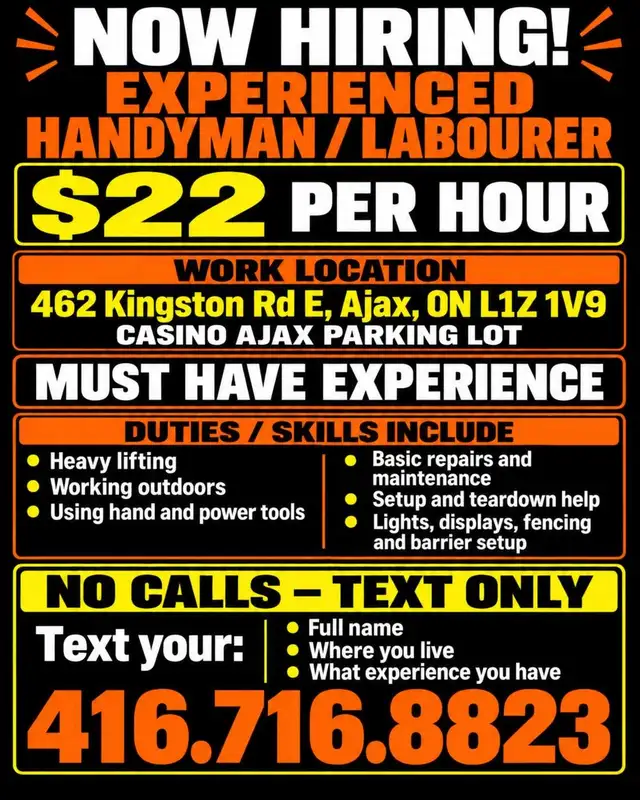 NOW HIRING — EXPERIENCED HANDYMAN / LABOURER $22 PER HOUR