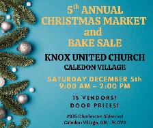 5th Annual Christmas Market and Bake Sale at Knox United Church