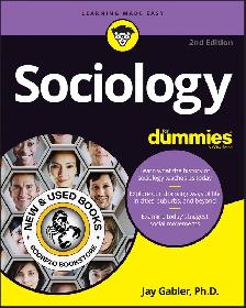 Sociology for Dummies 2nd edition by Jay Gabler 9781119772811