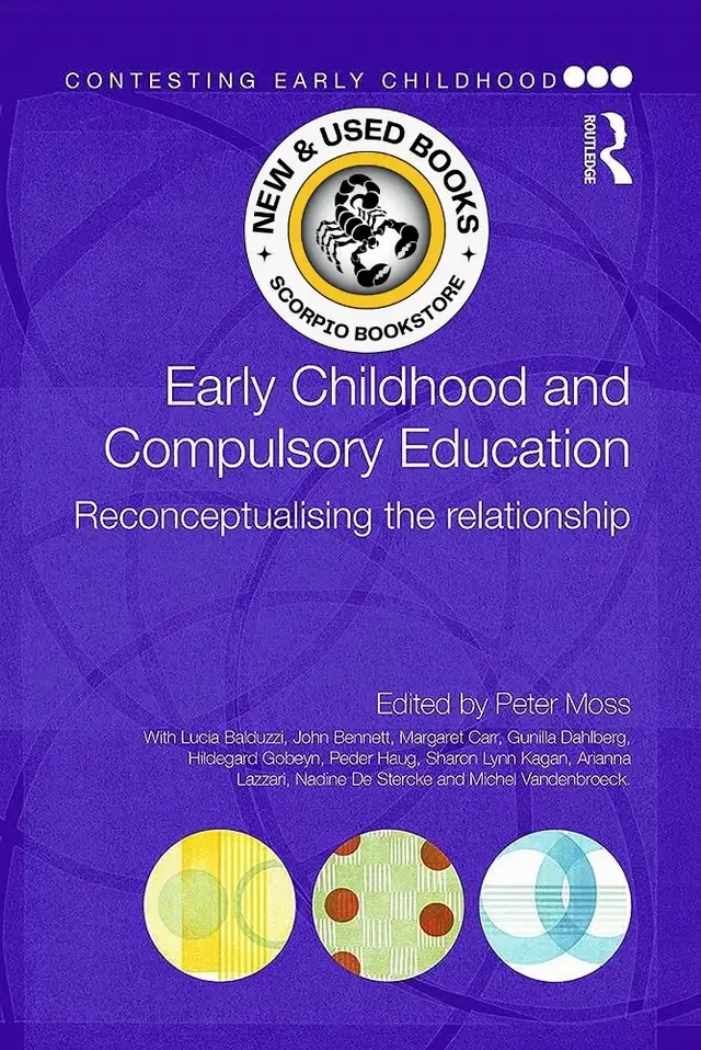 Early Childhood and Compulsory Education Moss 9780415687744