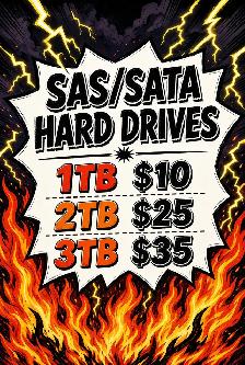 SAS/SATA HARD DRIVES 1TB $10 TB $25 3TB $35 pc mac laptops proje