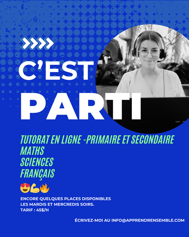 Tutorat Maths, Science, Francais- Primaire et Secondaire