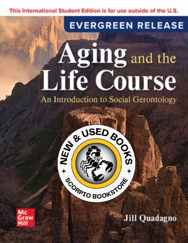 Aging and the Life Course 2025 Quadagno 9781265208226