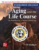 Aging and the Life Course 2025 Quadagno 9781265208226