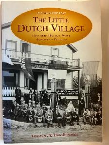 THE LITTLE DUTCH VILLAGE by Devonna & Don Edwards - 2003