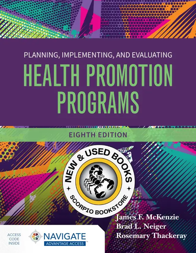 Planning, Implementing and Evaluating Health 8E 9781284316568