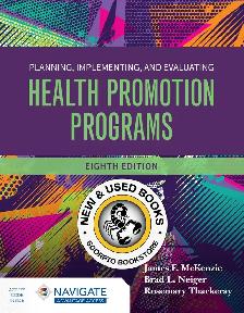 Planning, Implementing and Evaluating Health 8E 9781284316568