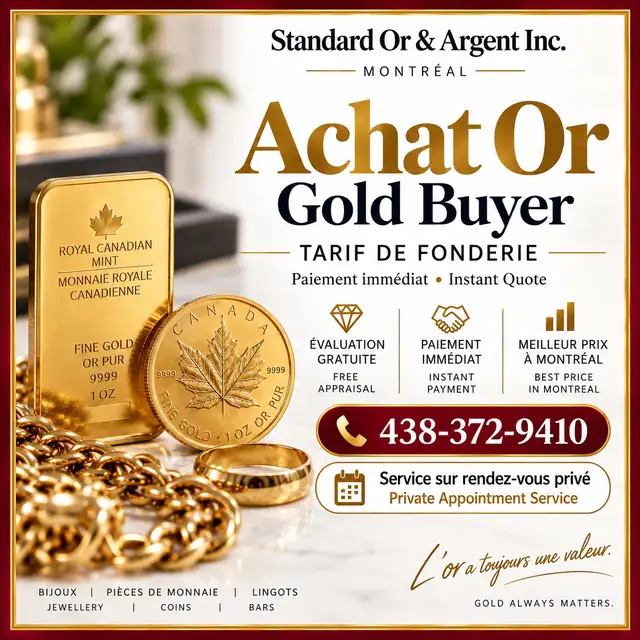 ✨ACHAT OR.  SA VALEUR JUSTE GOLD BUYER - MONTRÉAL ✨