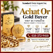 ✨ACHAT OR.  SA VALEUR JUSTE GOLD BUYER - MONTRÉAL ✨