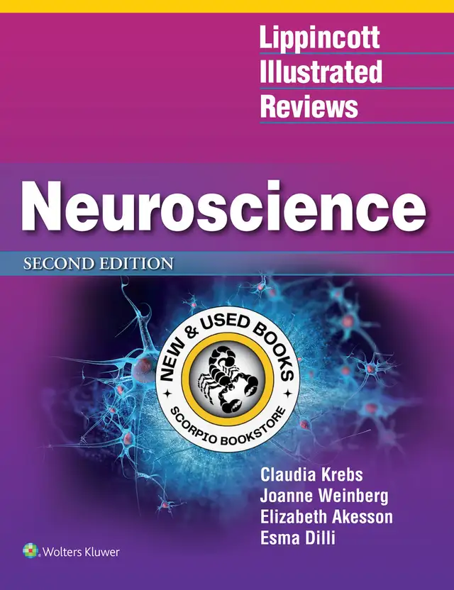 Lippincott Illustrated Reviews Neuroscience 2E 9781496367891