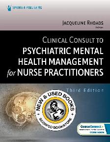 Clinical Consult to Psychiatric Mental Health 3E 9780826191281