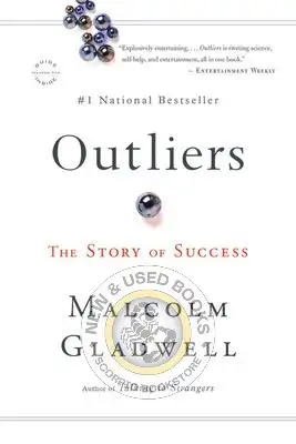 Outliers the Story of Success by Gladwell 9780316017930
