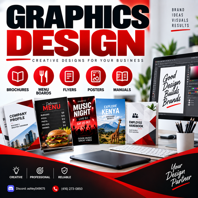 GRAPHICS DESIGN, BROCHURES, MENU BOARD, FLYERS, POSTERS, MANUALS