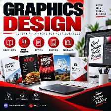GRAPHICS DESIGN, BROCHURES, MENU BOARD, FLYERS, POSTERS, MANUALS
