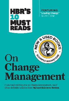 HBR's 10 Must Reads on Change Management 9781422158005