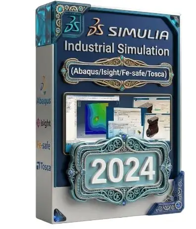 DS SIMULIA Suite 2024 | Abaqus, Isight, fe-safe & Tosca