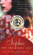 Sophie and the Rising Sun by Augusta Trobaugh 9780452283497