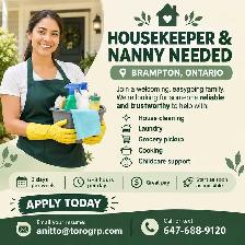 looking for nanny,  cleaning lady in Brampton