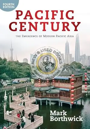 Pacific Century 4th Edition by Mark Borthwick 9780813346670