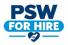 Looking to Hire a PSW