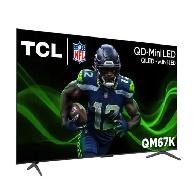 TCL 65' Class QM67K Series 4K UHD QD-Mini LED Smart Google TV