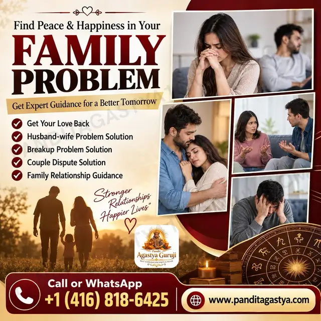 Family Problem Solutions- Toronto Astrologer Psychic