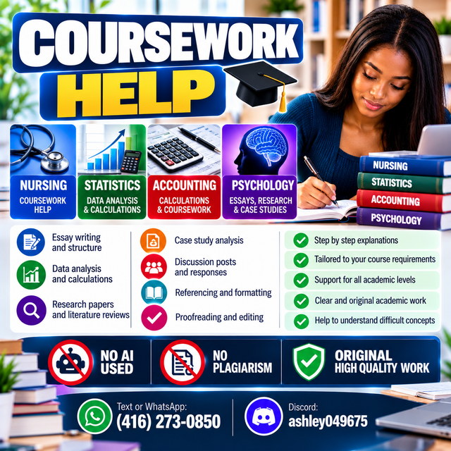 NURSING COURSEWORK HELP, STATISTICS, ACCOUNTING, PSYCHOLOGY HELP