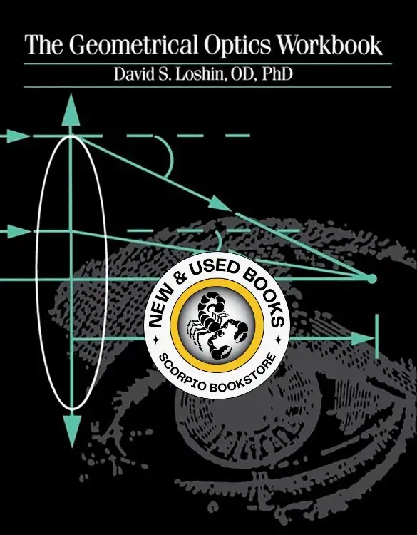 The Geometrical Optics Workbook Loshin 9780750690522