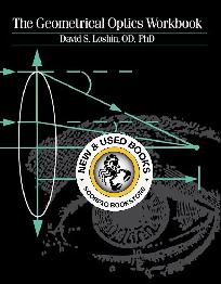 The Geometrical Optics Workbook Loshin 9780750690522