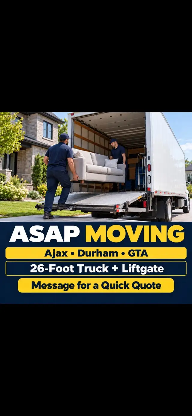 Movers Available ASAP | Ajax, Durham Region & GTA Moving/Movers