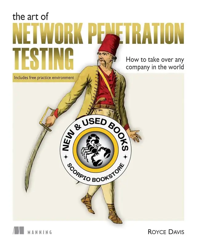 Art of Network Penetration Testing by Royce Davis 9781617296826