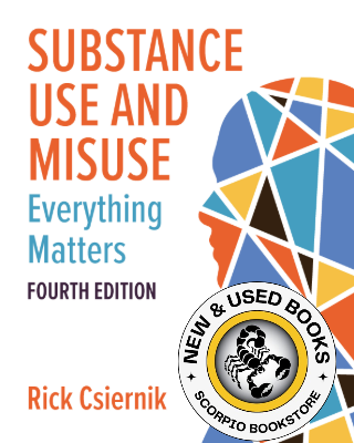 Substance Use and Misuse 4th Edition Csiernik 9781773385259