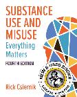Substance Use and Misuse 4th Edition Csiernik 9781773385259